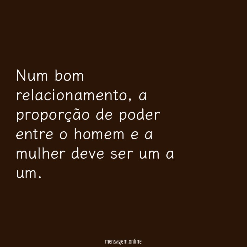 Num bom relacionamento
