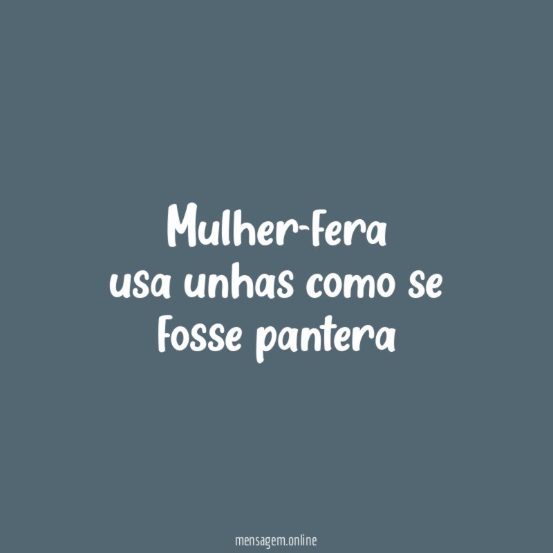 mulher-fera usa unhas como se fosse pantera