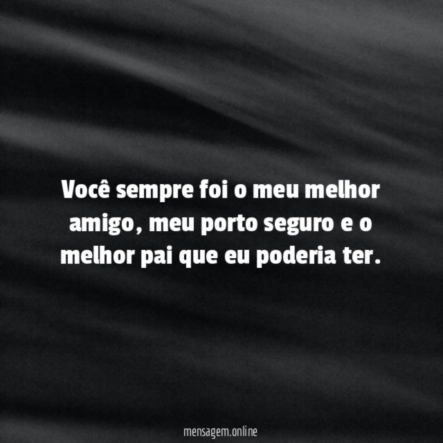 Você sempre foi o meu melhor amigo