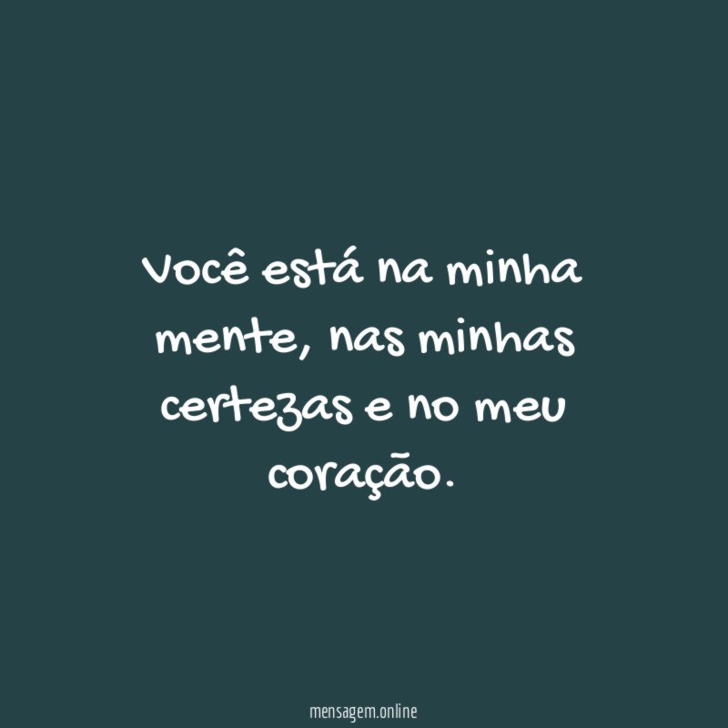 Você está na minha mente