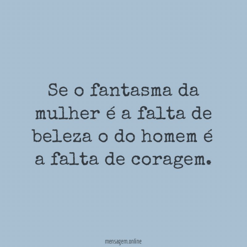Se o fantasma da mulher é a falta