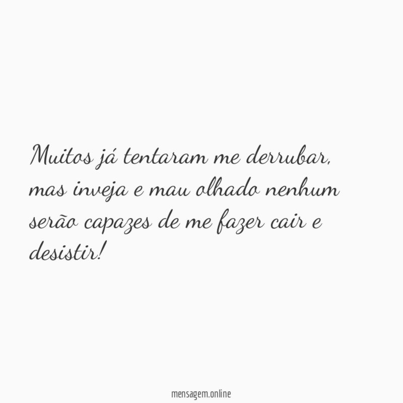 Muitos já tentaram me derrubar