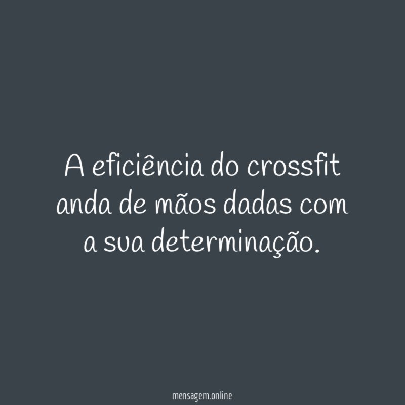 A eficiência do crossfit anda de mãos dadas
