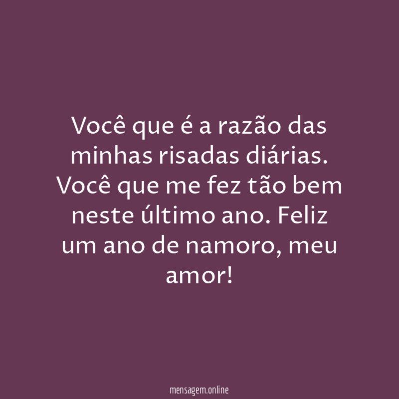 Você que é a razão das minhas risadas diárias