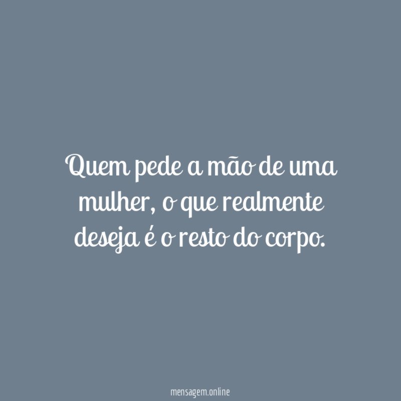 Quem pede a mão de uma mulher