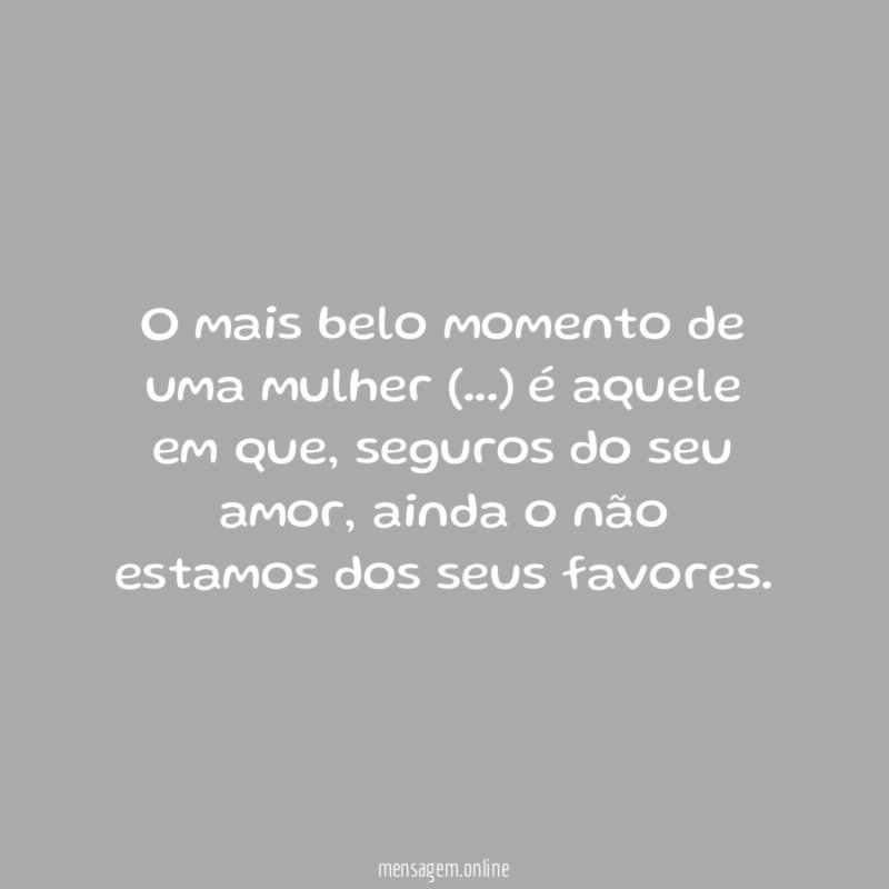 O mais belo momento de uma mulher (