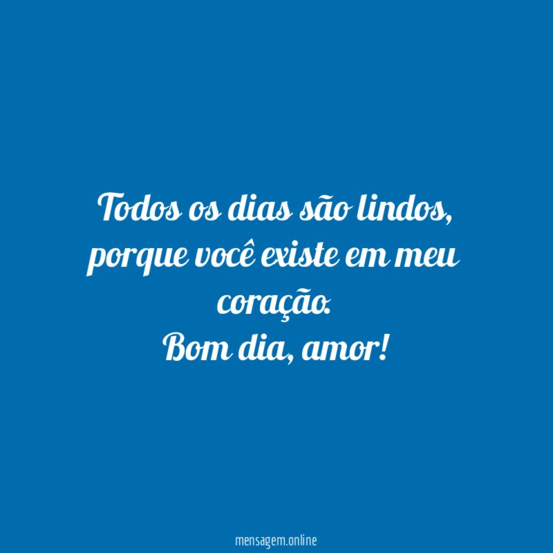 Todos os dias são lindos