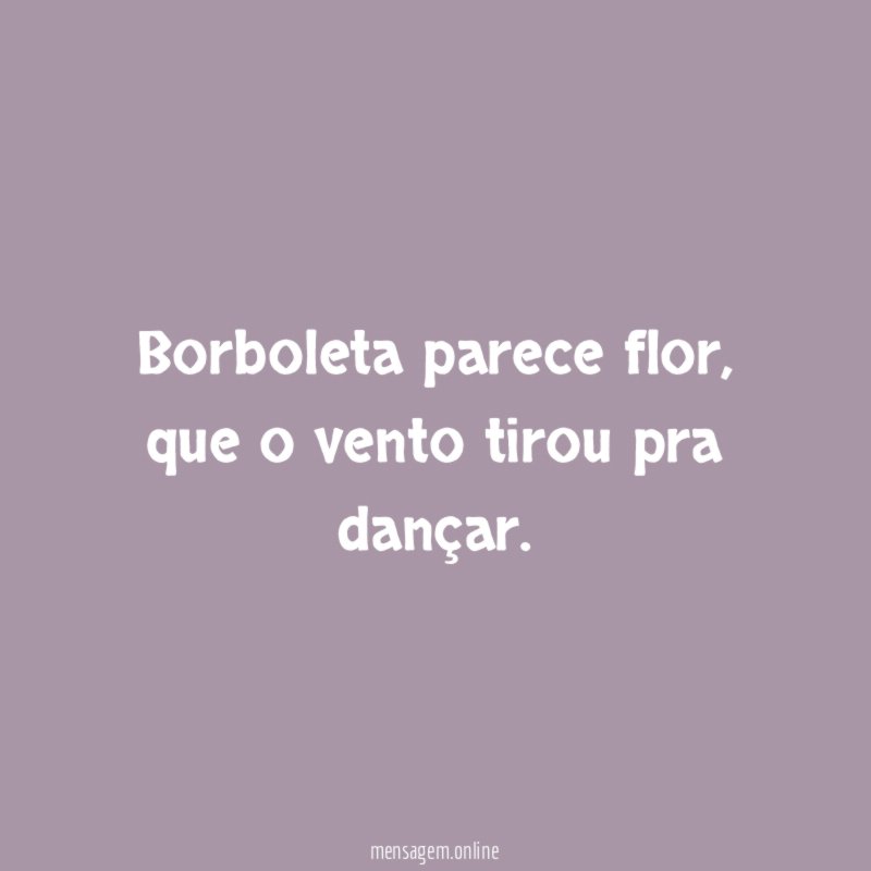 Borboleta parece flor