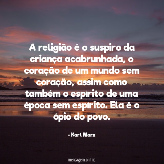 A religião é o suspiro da criança acabrunhada