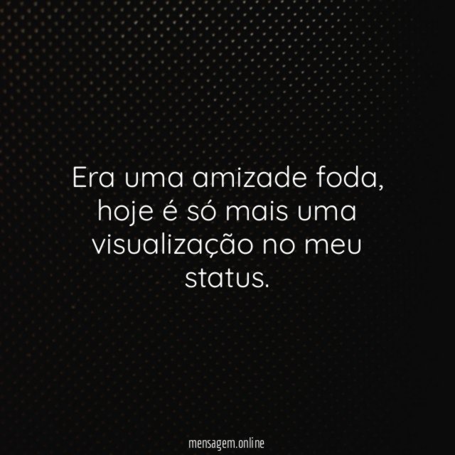 Era uma amizade foda