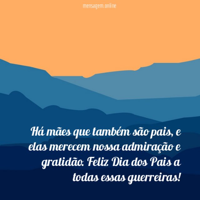 Há mães que também são pais