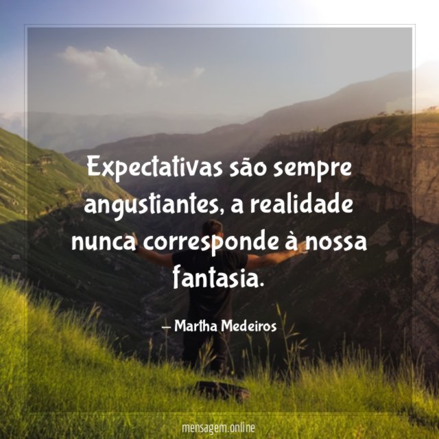 Expectativas são sempre angustiantes