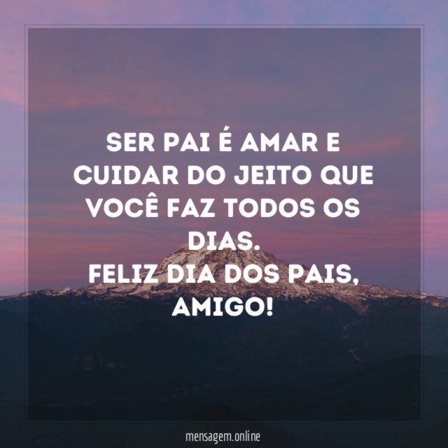 Ser pai é amar e cuidar do jeito