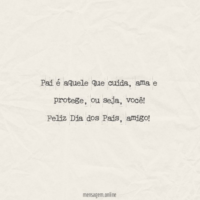 Pai é aquele que cuida