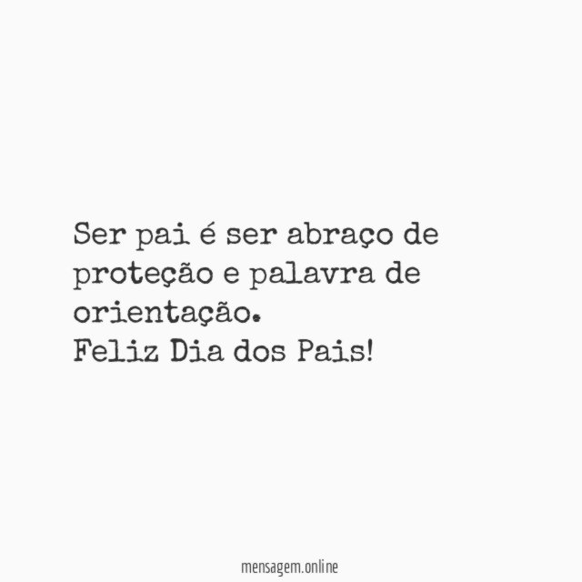 Ser pai é ser abraço de proteção