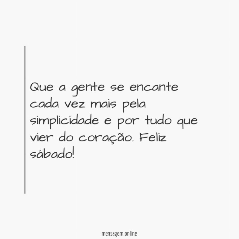 Que a gente se encante cada vez mais
