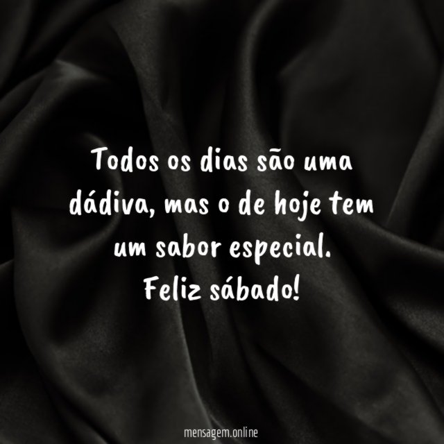 Todos os dias são uma dádiva