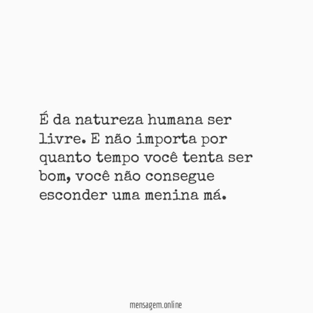 É da natureza humana ser livre