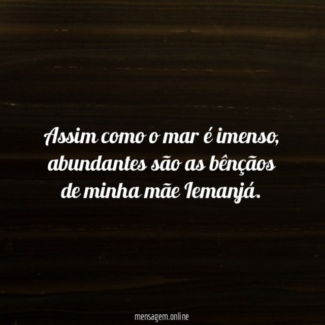 Assim como o mar é imenso