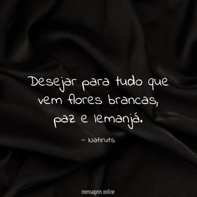 Desejar para tudo que vem flores brancas