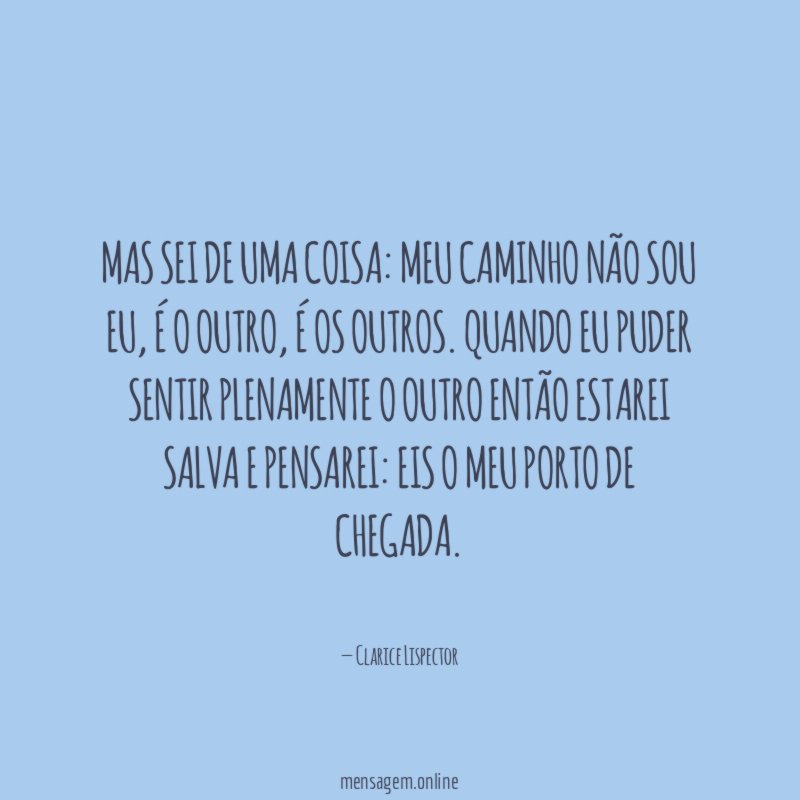 Mas sei de uma coisa