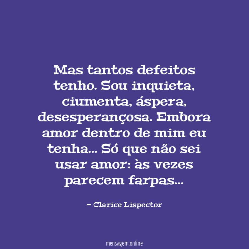 Mas tantos defeitos tenho