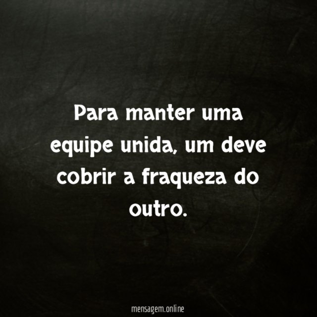Para manter uma equipe unida
