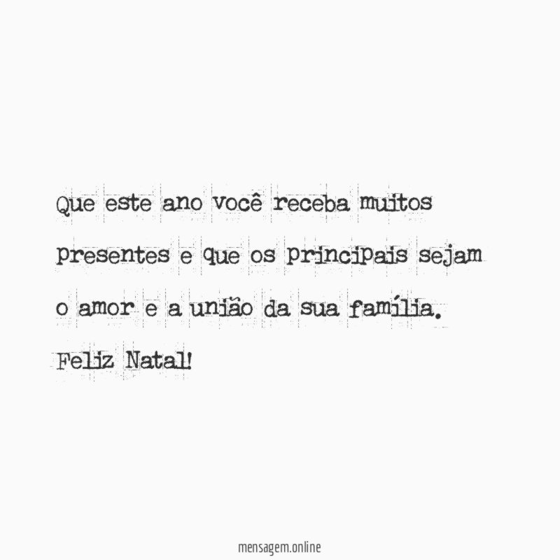 Que este ano você receba muitos presentes