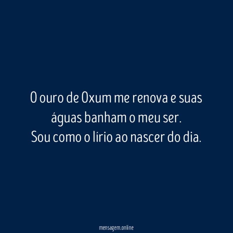 O ouro de Oxum me renova e suas