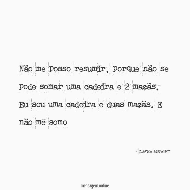 Não me posso resumir