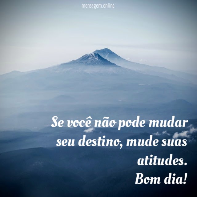 Se você não pode mudar seu destino