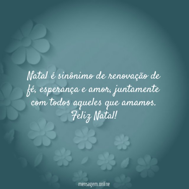 Natal é sinônimo de renovação de fé