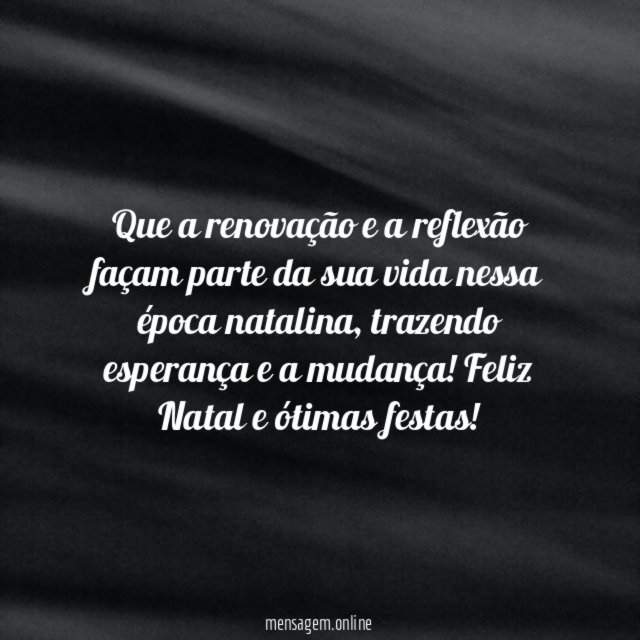 Que a renovação e a reflexão façam parte