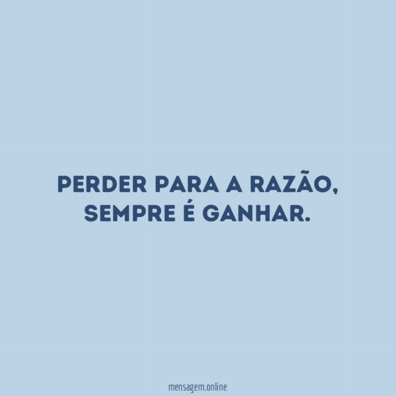 Perder para a razão
