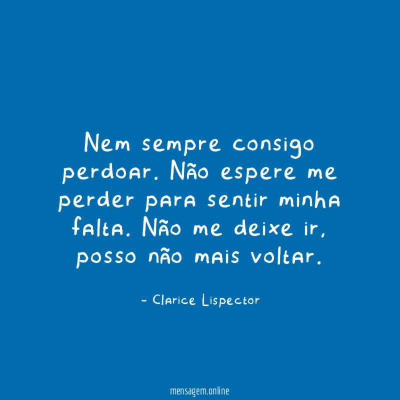 Nem sempre consigo perdoar