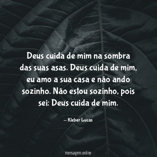 Deus cuida de mim na sombra das suas asas
