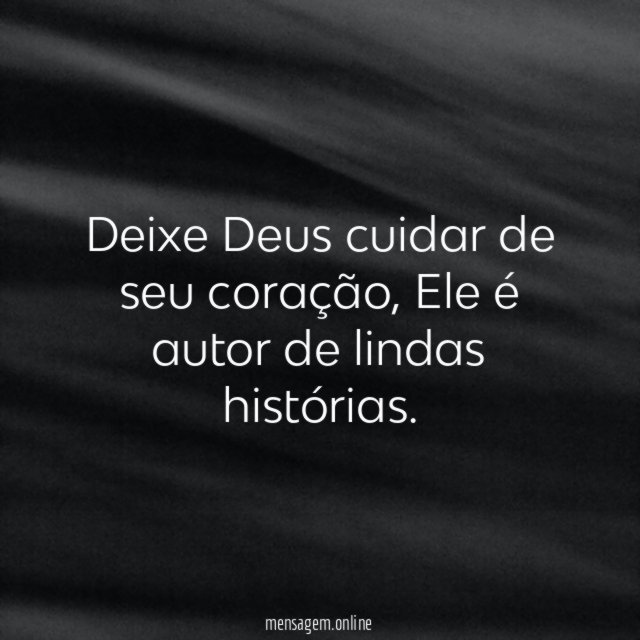 Deixe Deus cuidar de seu coração