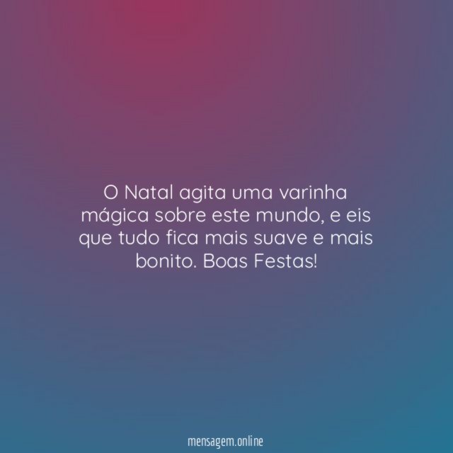 O Natal agita uma varinha mágica sobre este mundo