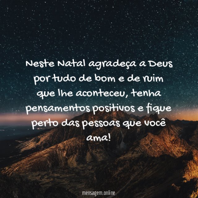 Neste Natal agradeça a Deus por tudo de
