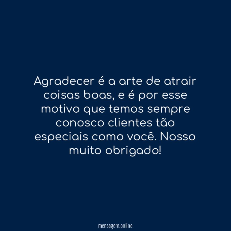 Agradecer é a arte de atrair coisas boas
