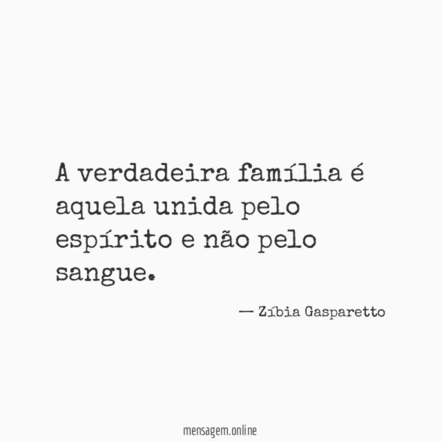 A verdadeira família é aquela unida pelo espírito