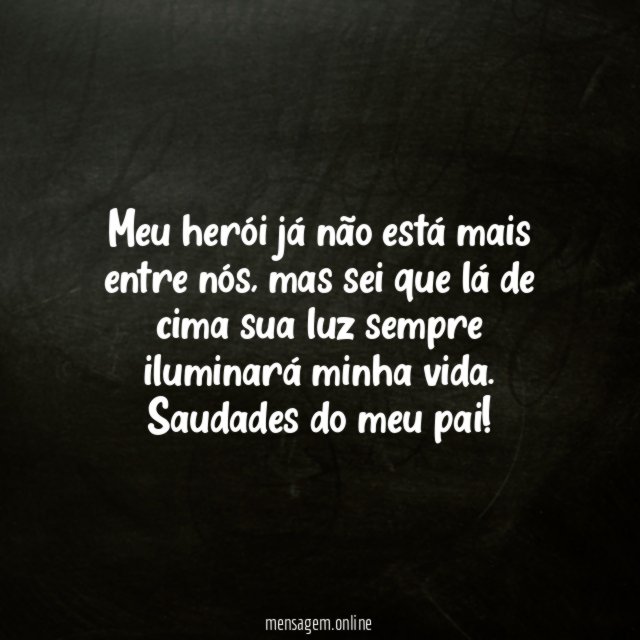 Meu herói já não está mais entre nós
