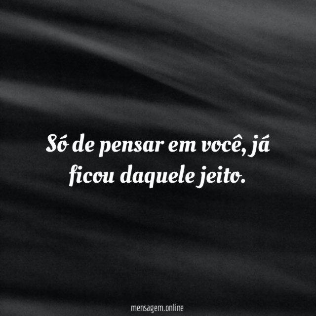 Só de pensar em você