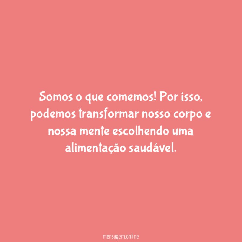 Somos o que comemos