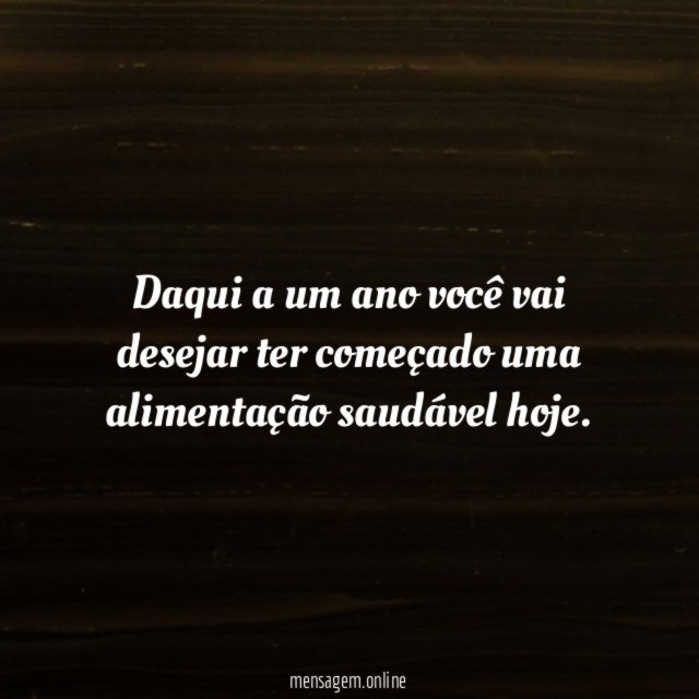 Daqui a um ano você vai desejar ter