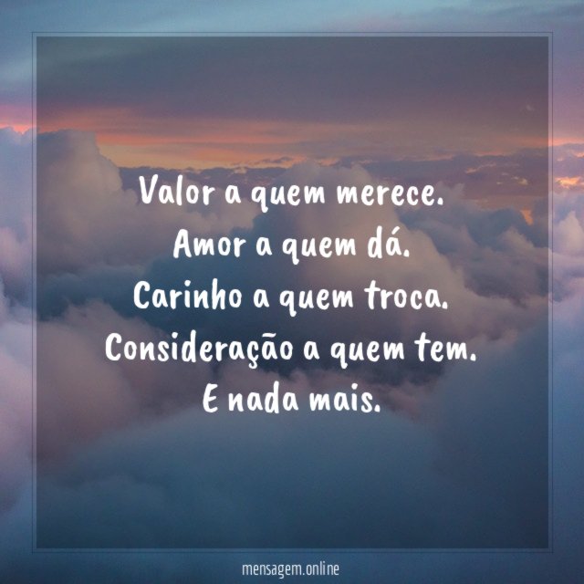 Valor a quem merece