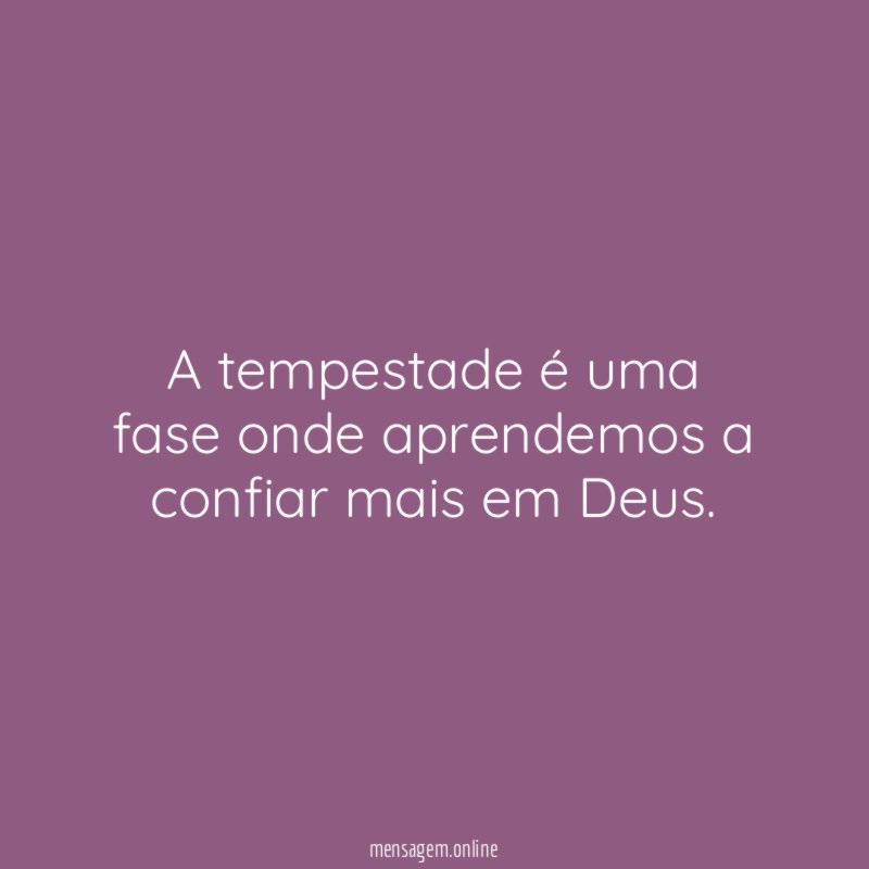 Confiar mais em Deus.