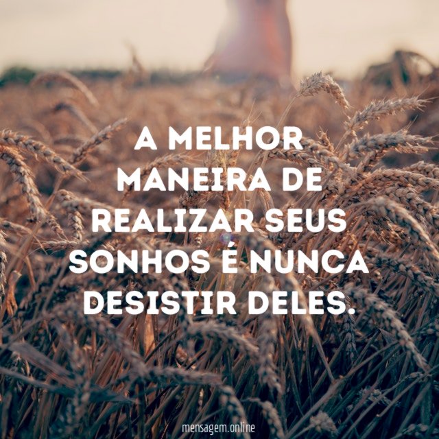Maneira de realizar seus sonhos