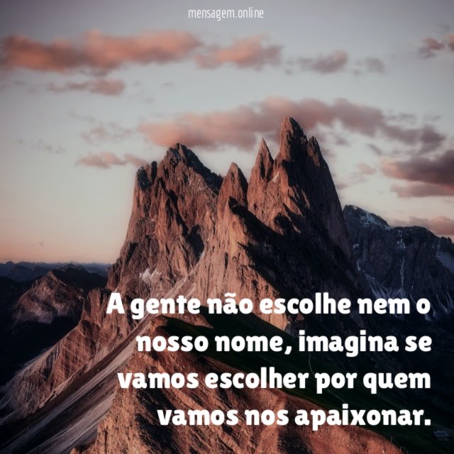 A gente não escolhe nem o nosso nome