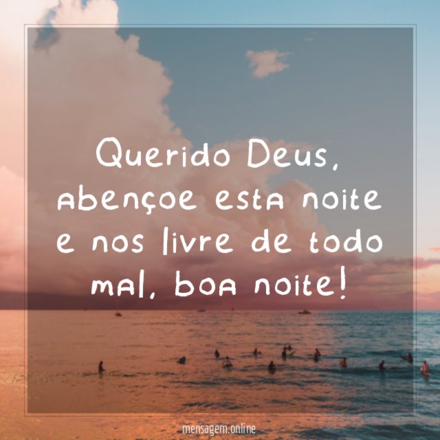 Querido Deus, abençoe esta noite